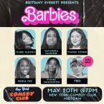 Barbies ft. Marie Faustin, Yamaneika Saunders, Maddie Weiner, Sydnee Washington, Meka Mo