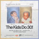 Meka Mo & Jilberto Soto Present: The Kids Do 30! Presented by the New York Comedy Festival 