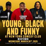 Young Black & Funny ft: Leonard Outz, LeClerc, JJ Mattise, Hitch, Nick Mitchell